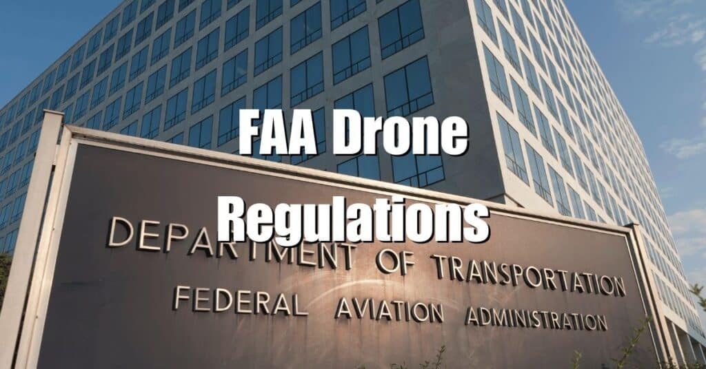 FAA Drone Regulations